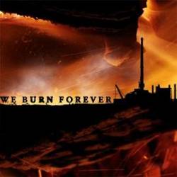 State Of The Enemy : We Burn Forever